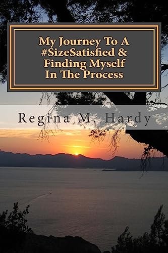 My Journey to a #SizeSatisfied and Finding Myself in the Process Losing the Weight of My Worries