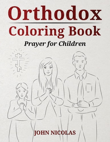 Orthodox Coloring Book Prayer for Children