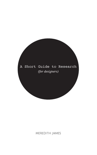 A Short Guide to Research (for Designers)