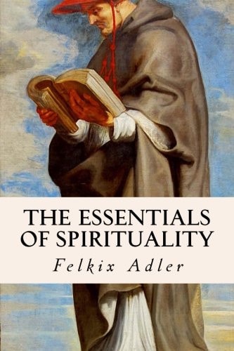 The Essentials of Spirituality