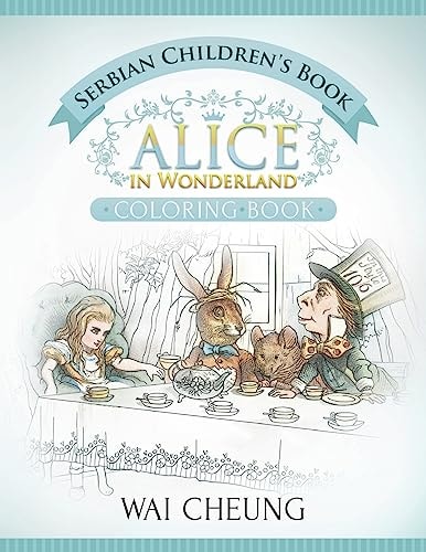 Serbian Children's Book Alice in Wonderland (English and Serbian Edition)