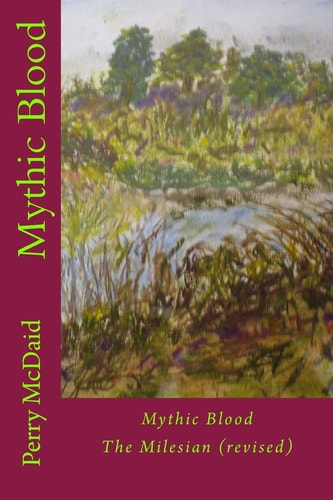 Mythic Blood The Milesian (revised)