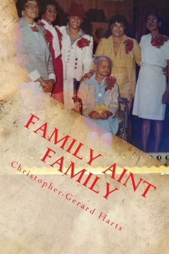 Family Aint Family Poetry and Plays