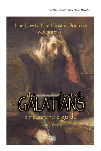 The Mistranslated Book of Galatians