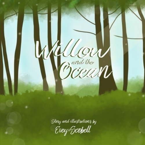 Willow and the Ocean