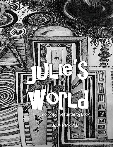 Julie's World Coloring Book for All Ages