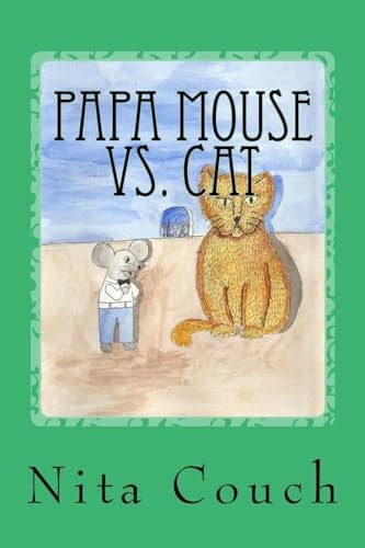 Papa Mouse Vs. Cat