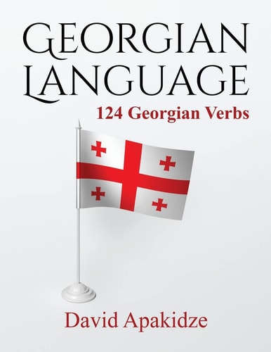 Georgian Language 124 Georgian Verbs