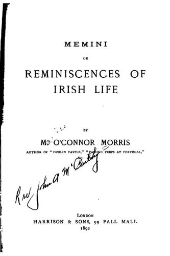 Memini, Or Reminiscences of Irish Life