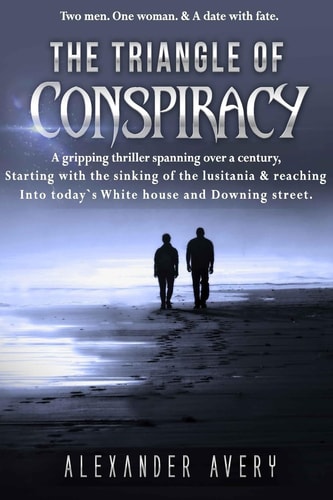 The Triangle of Conspiracy A Shocking Secret Kept for Over a Century Is Finally about to See the Light of Day