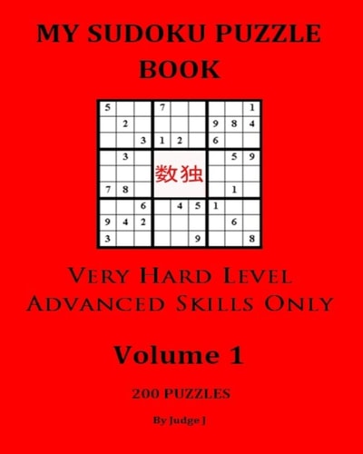 My Sudoku Puzzle Book Very Hard Level For Advanced Skills Only