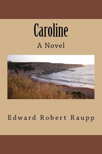 Caroline A Novel