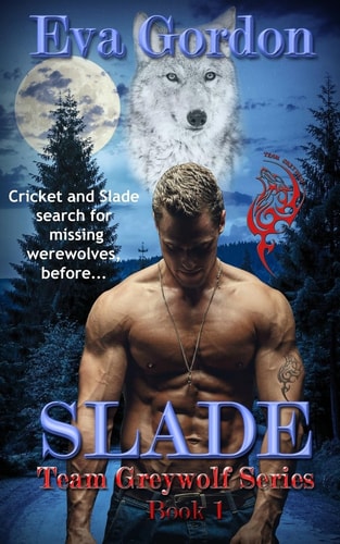 Slade, Team Greywolf Series, Book 1