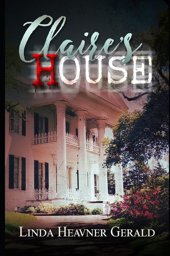 Claire's House Spooky Louisiana Tales