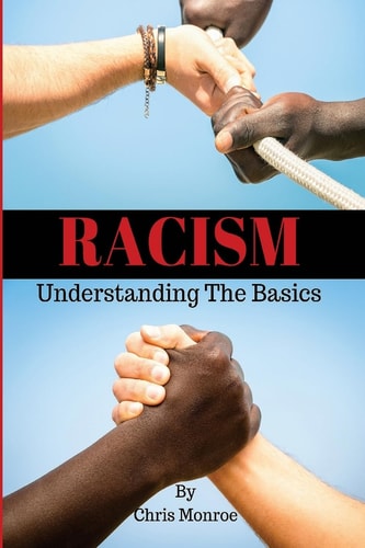 Racism Understanding the Basics