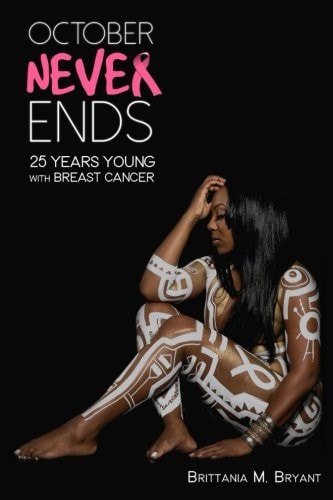 October Never Ends 25 Years Young with Breast Cancer