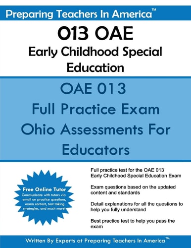 013 OAE Early Childhood Special Education Ohio Assessments for Educators