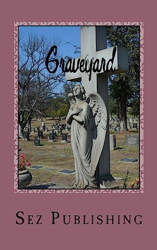 Graveyard A Collective Work