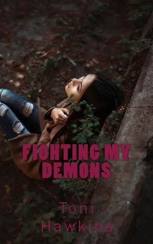 Fighting My Demons