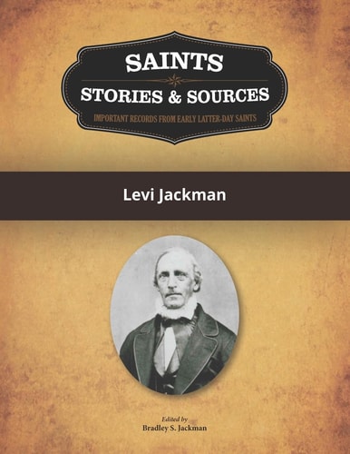 Saints, Stories & Sources Levi Jackman