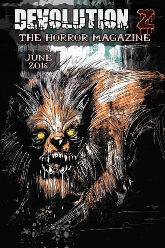 Devolution Z June 2016 The Horror Magazine