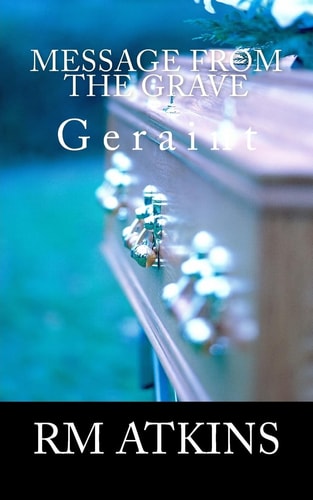Message from the Grave Geraint