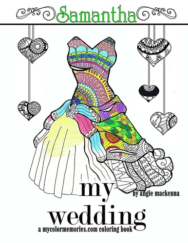 My Wedding: Samantha Adult Coloring Book, Personalized Gifts, Engagement Gifts, and Wedding Gifts