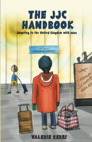 The JJC Handbook The JJC Handbook: Adapting to the UK with Ease