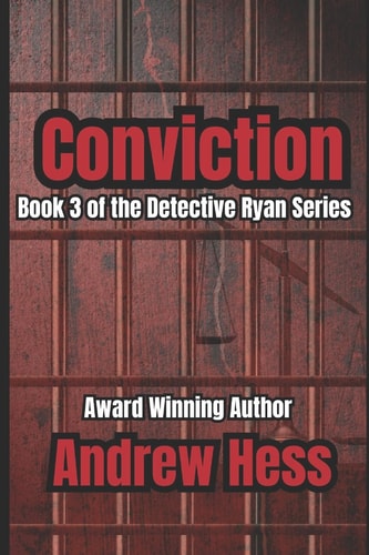 Conviction Book 3 of the Detective Ryan Series