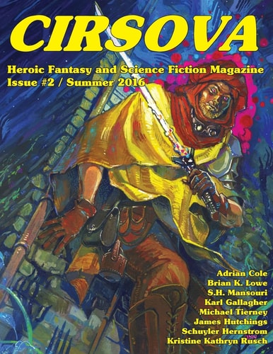Cirsova #2 Heroic Fantasy and Science Fiction Magazine