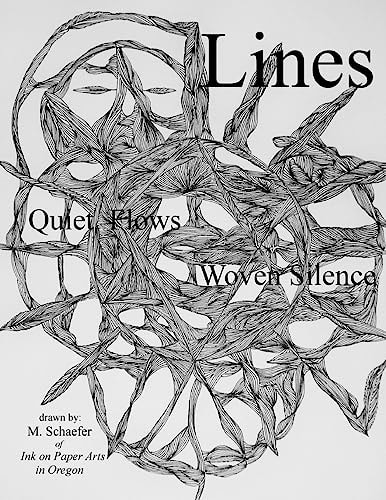 Lines Quiet Flows, Weaving Stillness