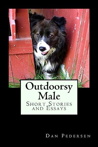 Outdoorsy Male Short Stories and Essays