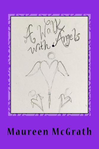 A Walk with Angels