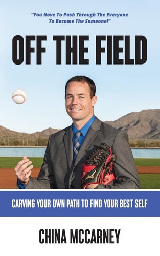 Off The Field Carving Your Own Path To Find Your Best Self