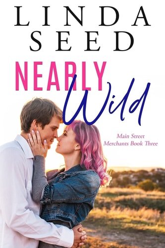 Nearly Wild Main Street Merchants, Book 3
