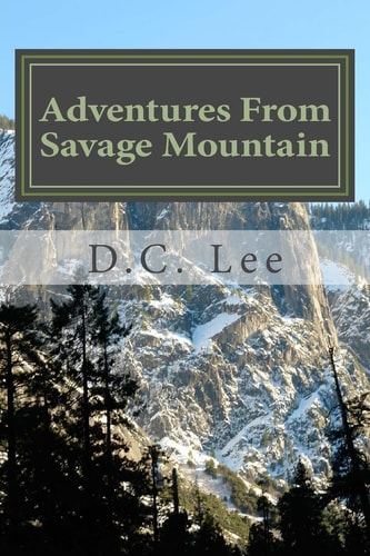 Adventures From Savage Mountain