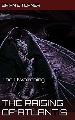 The Raising of Atlantis The Awakening