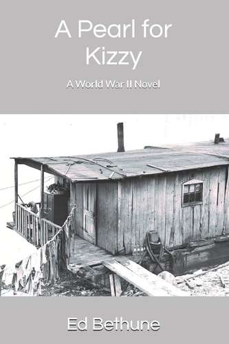 A Pearl for Kizzy A World War II Novel