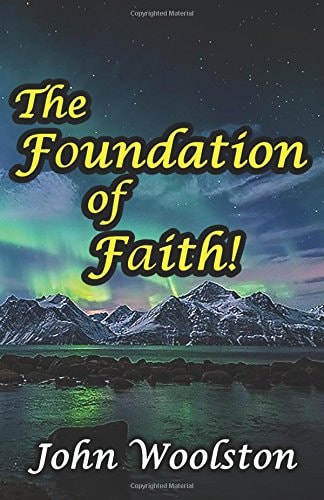 The Foundation of Faith!