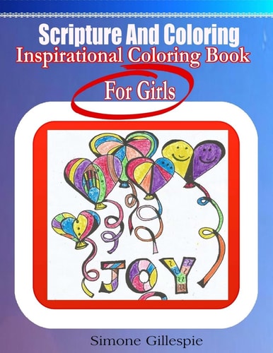 Scripture And Coloring Inspirational Coloring Book For Girls