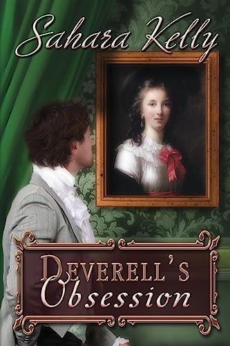 Deverell's Obsession A Risqué Regency Romance