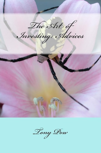 The Art of Investing Advices