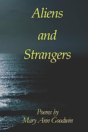 Aliens and Strangers