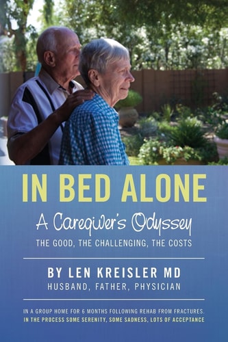 In Bed Alone A Caregiver's Odyssey