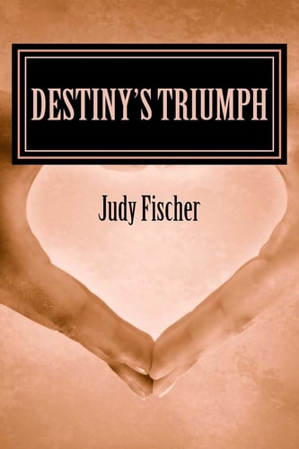Destiny's Triumph
