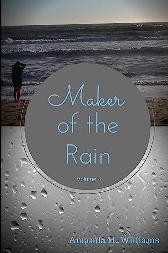 Maker of the Rain Volume 4
