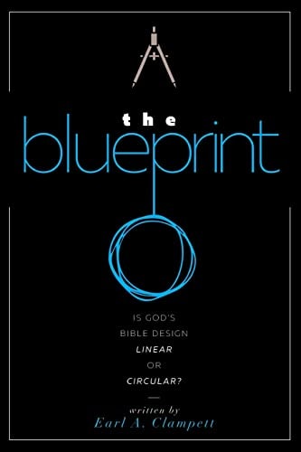 The Blueprint Is God's Bible Design Linear Or Circular?