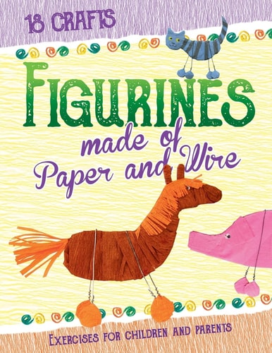 Figurines Made of Paper and Wire