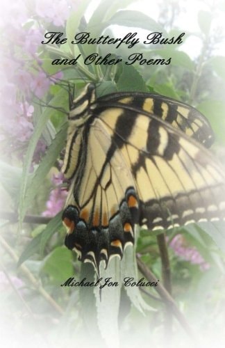 The Butterfly Bush And Other Poems