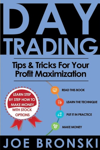 Day Trading Tips and Tricks for Your Profit Maximization